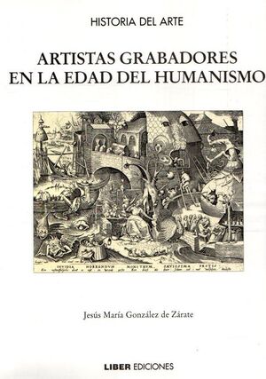 ARTISTAS GRABADORES EN LA EDAD DEL HUMANISMO