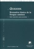 QUADERN - NORMATIVA BASICA DE LA LLENGUA CATALANA