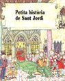 PETITA HISTORIA DE SANT JORDI