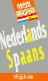 NEDERLANDS-SPAANS. GUIA PRACTICA DE CONVERSACION
