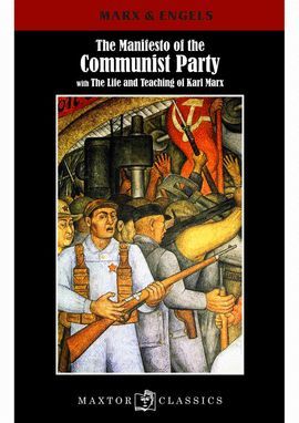 MANIFESTO OF THE COMMUNIST PARTY, THE