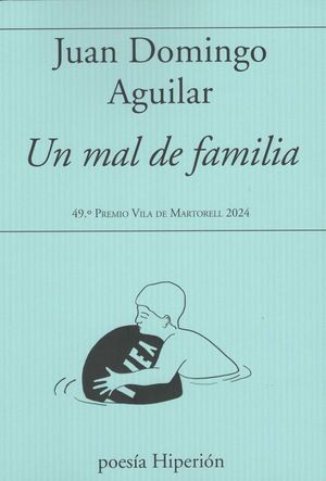 MAL DE FAMILIA, UN