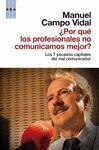 POR QUÉ LOS PROFESIONALES NO COMUNICAMOS MEJOR?