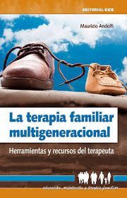 TERAPIA FAMILIAR MULTIGENERACIONAL, LA