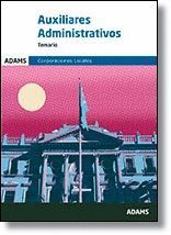 AUXILIARES ADMINISTRATIVOS - TEMARIO - CORPORACIONES LOCALES