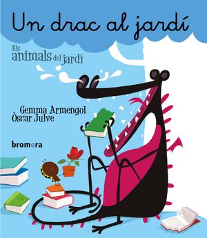 UN DRAC AL JARDÍ  (EN VALENCIÀ)