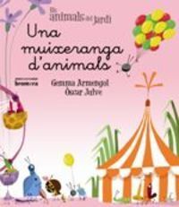 UNA MUIXERANGA D'ANIMALS  (EN VALENCIÀ)