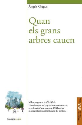 QUAN ELS GRANS ARBRES CAUEN