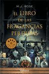 LIBRO DE LAS FRAGANCIAS PERDIDAS, EL