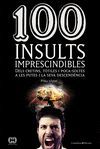 100 INSULTS IMPRESCINDIBLES