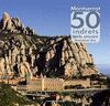 MONTSERRAT. 50 INDRETS AMB ENCANT