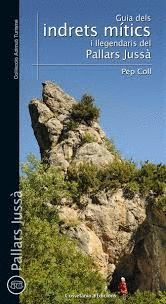 GUIA D'INDRETS MÍTICS I LLEGENDARIS DEL PALLARS JUSSÀ