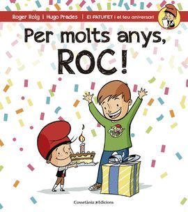 PER MOLTS ANYS, ROC!