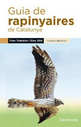 GUIA DE RAPINYAIRES DE CATALUNYA