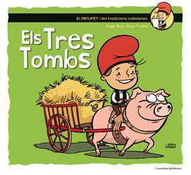 TRES TOMBS, ELS