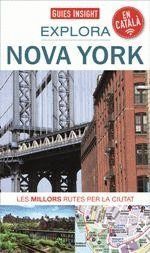 NOVA YORK, EXPLORA - GUIES INSIGHT ( CATALÀ )