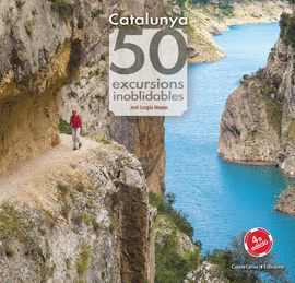 CATALUNYA - 50 EXCURSIONS INOBLIDABLES