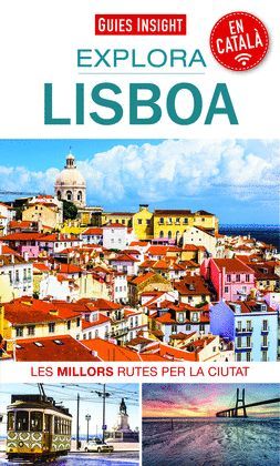 LISBOA, EXPLORA - GUIES INSIGHT ( CATALÀ )