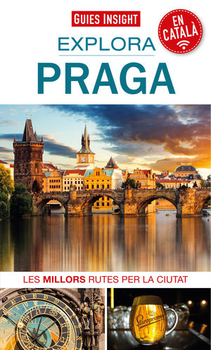 PRAGA, EXPLORA - GUIES INSIGHT ( CATALÀ )