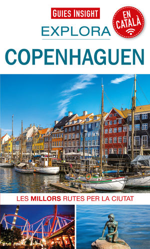 COPENHAGUEN, EXPLORA - GUIES INSIGHT ( CATALÀ )