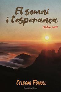 SOMNI I L'ESPERANÇA, EL