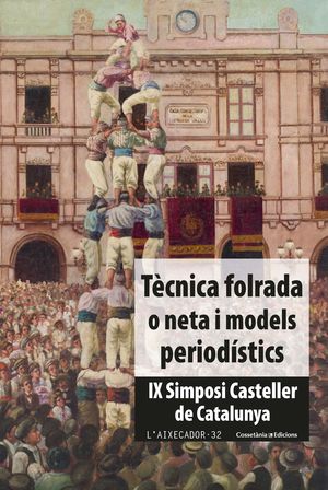 TÈCNICA FOLRADA O NETA I MODELS PERIODÍSTICS