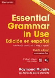 ESSENTIAL GRAMMAR IN USE CON RESPUESTAS (INCLUYE EBOOK CON AUDIO)