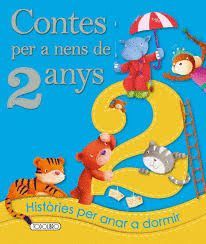 CONTES PER A NENS DE 2 ANYS