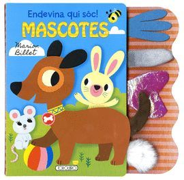 ENDEVINA QUI SÓC! MASCOTES