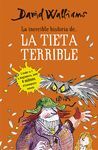 INCREÏBLE HISTÒRIA DE... LA TIETA TERRIBLE, LA
