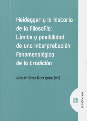 HEIDEGGER Y LA HISTORIA DE LA FILOSOFÍA