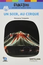 SOIR, AU CIRQUE, UN