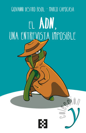 ADN, UNA ENTREVISTA IMPOSIBLE, EL