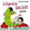 LLEGENDA DE SANT JORDI AMB SONS, LA