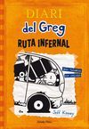 DIARI DEL GREG 09 - RUTA INFERNAL