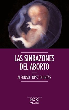 SINRAZONES DEL ABORTO, LAS