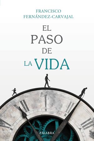 PASO DE LA VIDA, EL