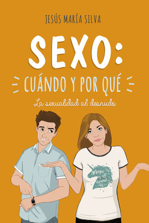 SEXO: CUÁNDO Y POR QUÉ