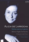 ALICIA DE LARROCHA -  NOTAS PARA UN GENIO