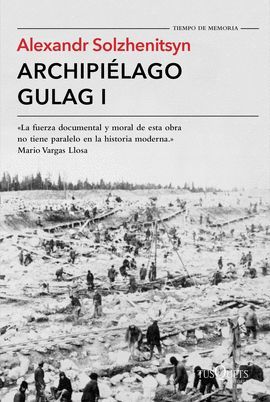 ARCHIPIELAGO GULAG VOL. I