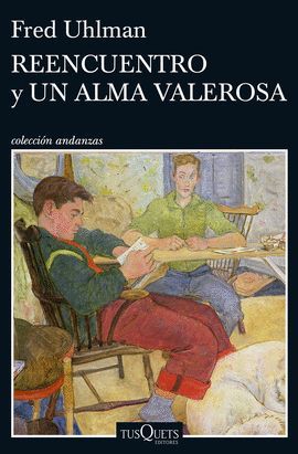 REENCUENTRO/ UN ALMA VALEROSA