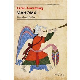 MAHOMA. BIOGRAFIA DEL PROFETA