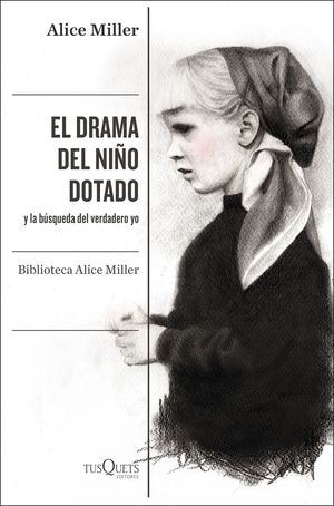 DRAMA DEL NIÑO DOTADO, EL