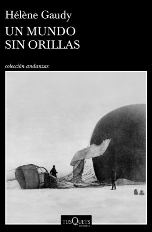 MUNDO SIN ORILLAS, UN