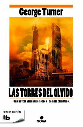 TORRES DEL OLVIDO, LAS