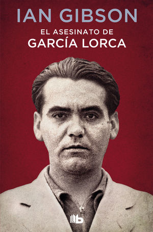 ASESINATO DE GARCÍA LORCA, EL