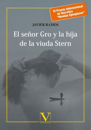 SEÑOR GRO Y LA HIJA DE LA VIUDA STERN, EL