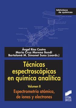 TÉCNICAS ESPECTROSCÓPICAS EN QUÍMICA ANALÍTICA VOL. II