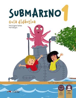 SUBMARINO 1 - GUIA DIDÁCTICA