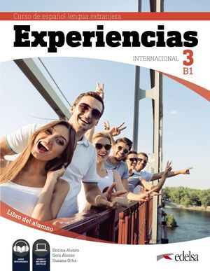 EXPERIENCIAS INTERNACIONAL 3 B1 - LIBRO DEL ALUMNO